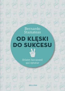 Od klęski do sukcesu - Bernardo Stamateas