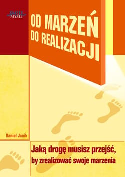 Od marzeń do realizacji - audiobook - Daniel Janik