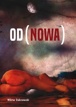 (Od)nowa - Wiktor Zakrzewski