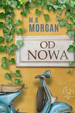 Od nowa - M.B.  Morgan