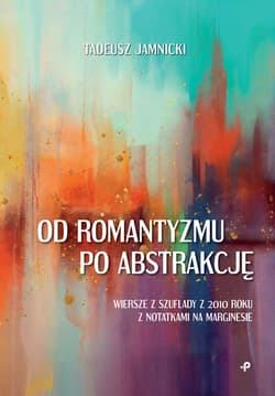 Od romantyzmu po abstrakcję