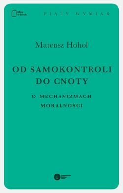 Od samokontroli do cnoty. - ebook - Hohol Mateusz