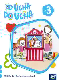 Od ucha do ucha Karty aktywności Poziom 4 cz.3 - Stalmach-Tkacz Anna, Mucha Karina