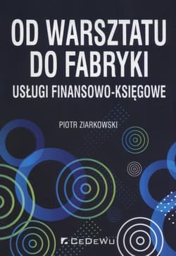 Od warsztatu do fabryki usługi finansowo-księgowe