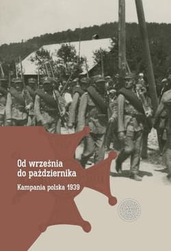 Od września do października Kampania polska 1939 - Dawid Golik