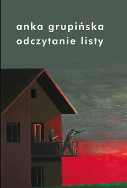 Odczytanie listy. Opowieści o warszawskich powstańcach Żydowskiej Organizacji Bojowej - ebook - Anka Grupińska
