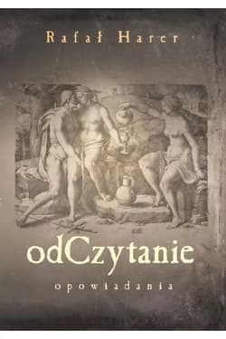 OdCzytanie opowiadania - Rafał Harer