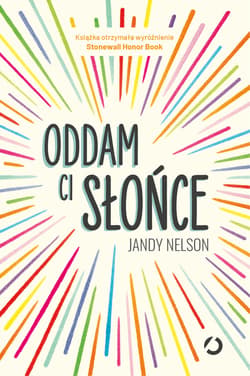 Oddam ci słońce [wyd. 3, 2022] - ebook - Jandy Nelson