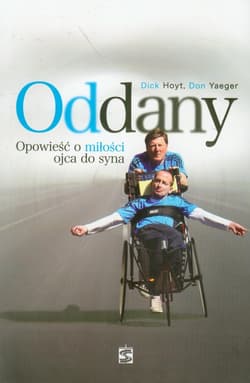 Oddany Opowieść o miłości ojca do syna