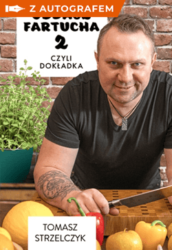 Oddasz Fartucha 2 – książka z autografem - Tomasz Strzelczyk