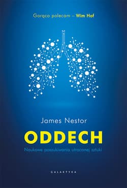 Oddech Naukowe poszukiwania utraconej sztuki - James Nestor