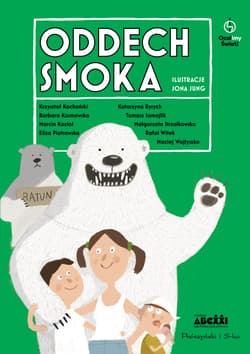 Oddech smoka - Opracowanie Zbiorowe