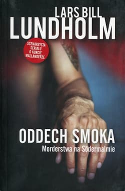 Oddech smoka - Lundholm Lars Bill