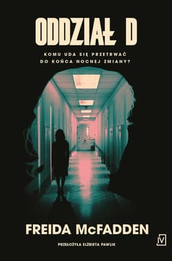 Oddział D - ebook - Freida McFadden