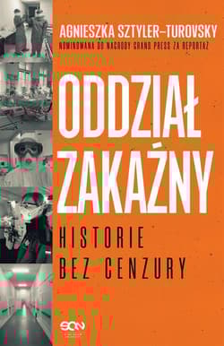Oddział zakaźny Historie bez cenzury - Agnieszka Sztyler-Turovsky
