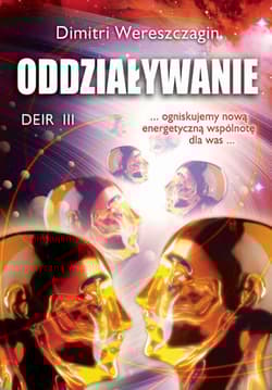 Oddziaływanie. DEIR III wyd. 3 - Dimitri Wereszczagin