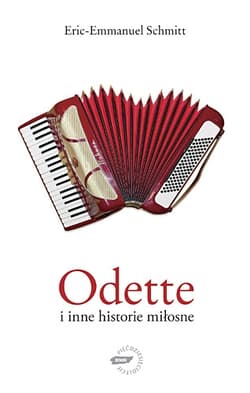 Odette i inne historie miłosne - Eric-Emmanuel Schmitt