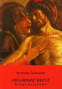 Odgadnąć krzyż Drogi krzyżowe