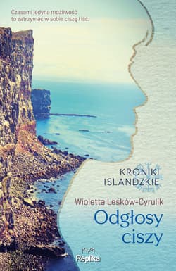 Odgłosy ciszy. Kroniki islandzkie - ebook
