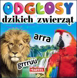 Odgłosy dzikich zwierząt