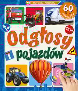 Odgłosy Pojazdów 60 dźwięków - Elżbieta Korolkiewicz