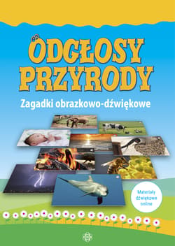 Odgłosy przyrody + audio online - Praca zbiorowa
