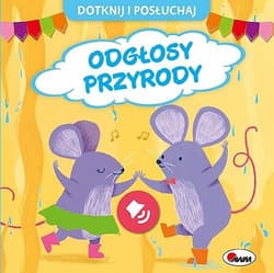 Odgłosy przyrody. Dotknij i Posłuchaj - Elżbieta Korolkiewicz