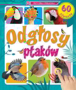Odgłosy ptaków 60 dźwięków