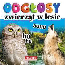 Odgłosy zwierząt w lesie