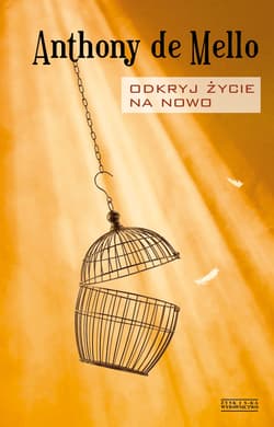 Odkryć życie na nowo - ebook - Anthony de Mello