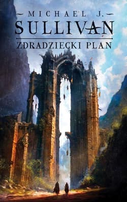Odkrycia Riyrii T.5 Zdradziecki plan - Michael J. Sullivan