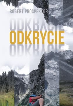 Odkrycie - Robert Prospektor