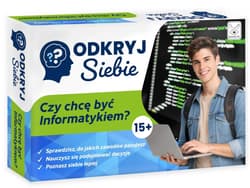 Odkryj Siebie. Czy chcę być Informatykiem?