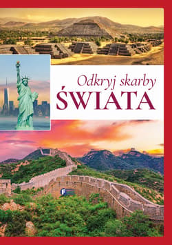 Odkryj skarby świata - Opracowanie Zbiorowe