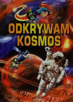 Odkrywam kosmos - Opracowanie Zbiorowe