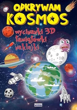Odkrywam kosmos. Wycinanki 3D. Łamigłówki... - Jerzy Rafalski, Beata Guzowska