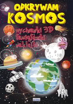 Odkrywam Kosmos Wycinanki 3D, łamigłówki, naklejki - Jerzy Rafalski, Beata Guzowska