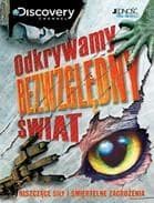 Odkrywamy bezwzględny świat Niszczące siły i śmiercionośne zagrożenia