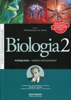 Odkrywamy na nowo Biologia 2 Podręcznik Zakres rozszerzony Szkoła ponadgimnazjalna - Zaleska-Szczygieł Monika