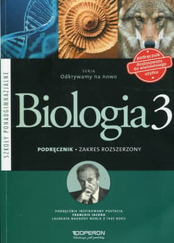 Odkrywamy na nowo Biologia 3 Zakres rozszerzony Szkoła ponadgimnazjalna