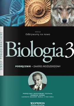 Odkrywamy na nowo Biologia 3 Zakres rozszerzony Szkoła ponadgimnazjalna - Falkowski Tomasz