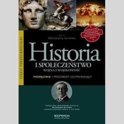 Odkrywamy na nowo Historia i społeczeństwo Wojna i wojskowość Podręcznik Przedmiot uzupełniający Szkoła ponadgimnazjalna - Halczak Bohdan, Józefiak Roman Maciej, Szymczak Małgorzata