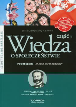 Odkrywamy na nowo Wiedza o społeczeństwie Podręcznik wieloletni Część 1 Zakres rozszerzony Szkoła ponadgimnazjalna - Maleska Jan, Smutek Zbigniew, Beata Surmacz