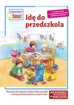 Odkrywamy świat Idę do przedszkola