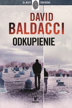 Odkupienie Amos Decker Tom 5 - David Baldacci
