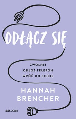Odłącz się - Hannah Brencher