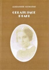 Odlatujące ptaki - Aleksander Szumański