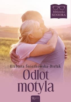 Odlot Motyla Biblioteka Seniora - Elżbieta Śnieżkowska-Bielak