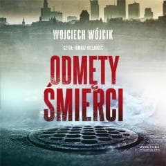 Odmęty śmierci audiobook - Wojciech Wójcik