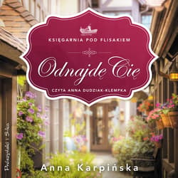 Odnajdę Cię - audiobook - Anna  Karpińska